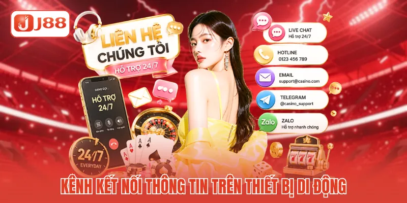 Hỗ Trợ Khách Hàng J88 - Kết Nối Nhanh Chóng Toàn Diện Nhất 3 Kênh kết nối thông tin trên thiết bị di động
